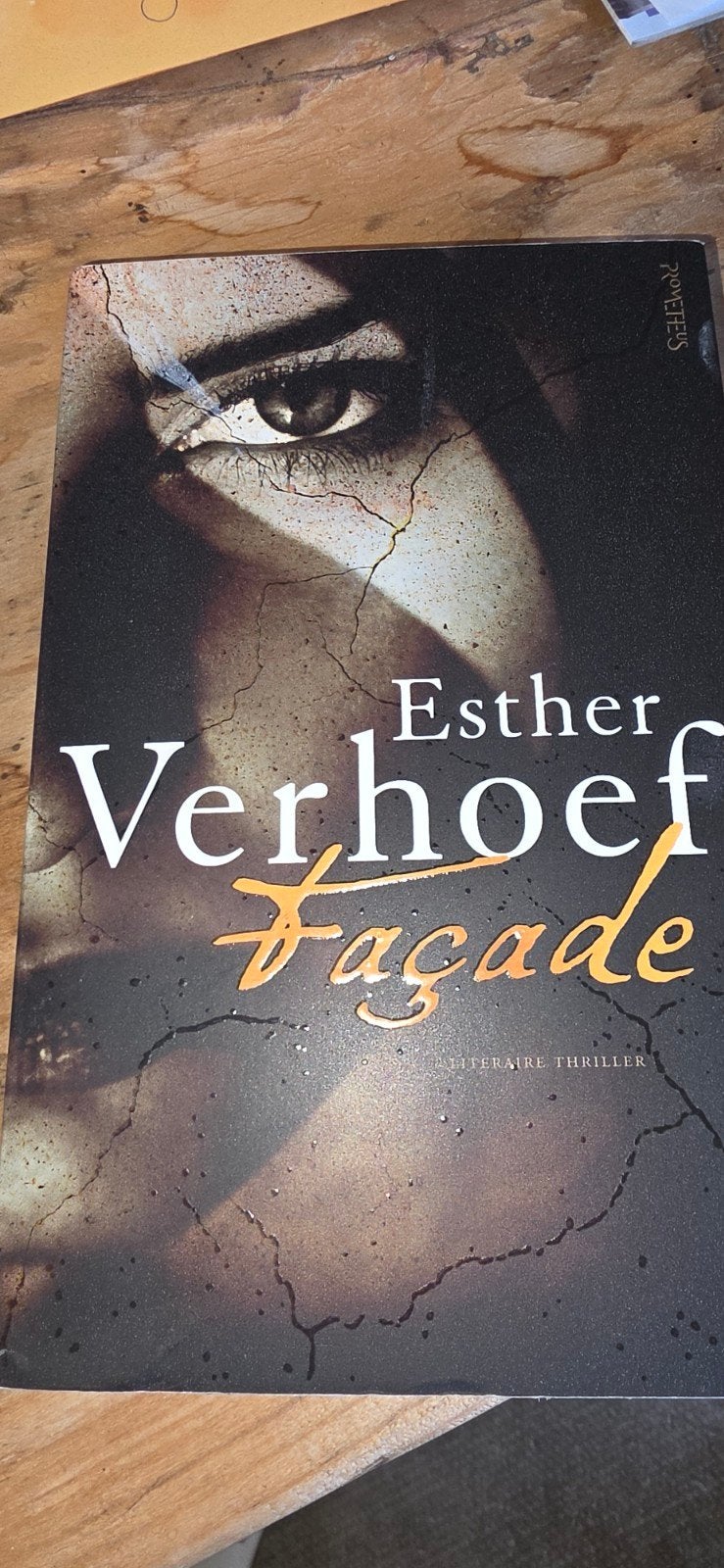 Façade - Esther Verhoef (Literaire thriller), Boeken, Thrillers, Zo goed als nieuw, Nederland, Ophalen of Verzenden