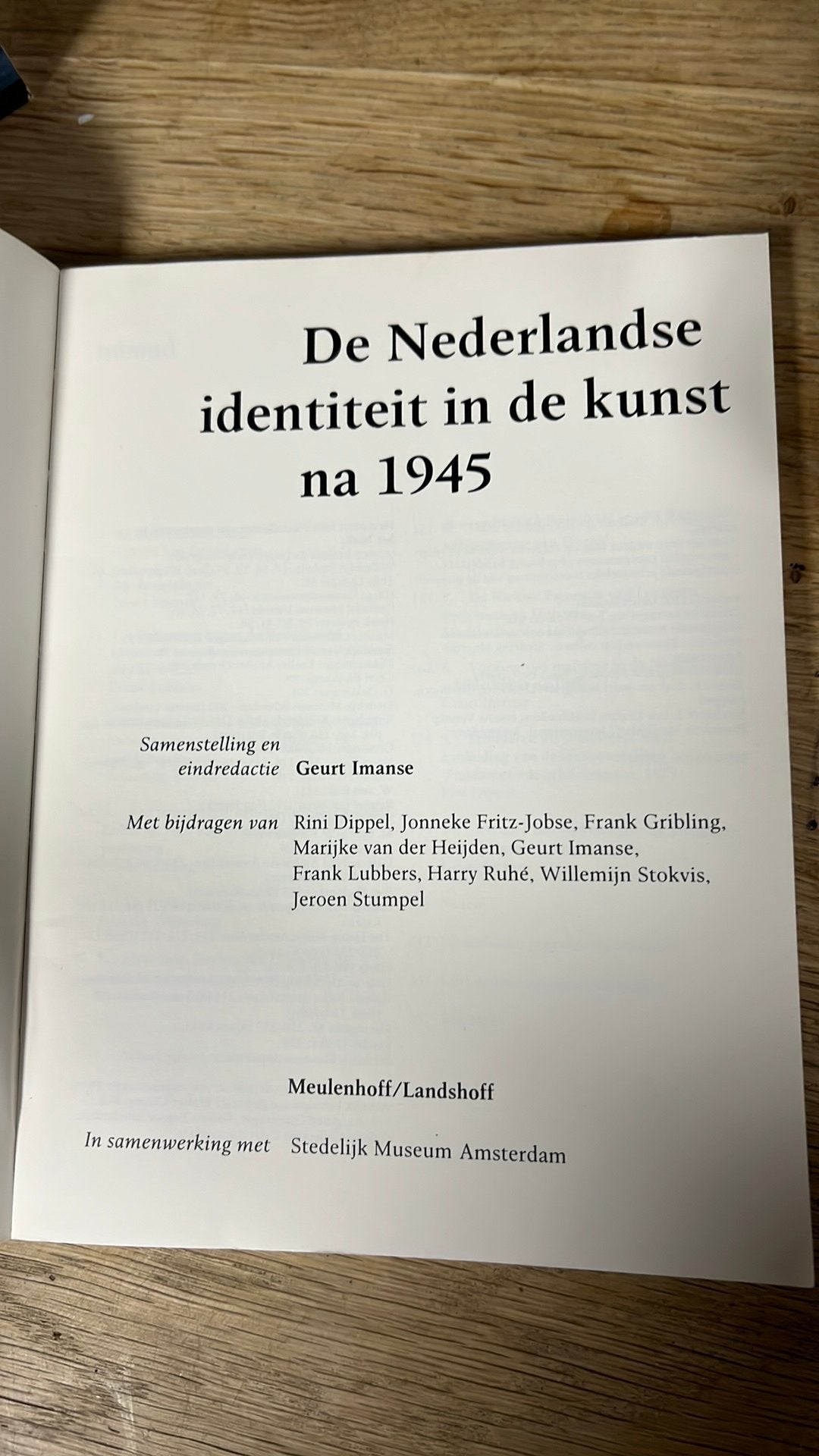 De Nederlandse identiteit in de kunst na 1945, Boeken, Ophalen of Verzenden, Gelezen, Overige onderwerpen