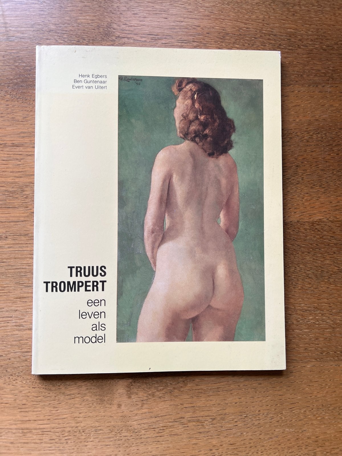 Truus Trompert: Een leven als model - Kunstboek, Ophalen of Verzenden, Zo goed als nieuw, Overige onderwerpen
