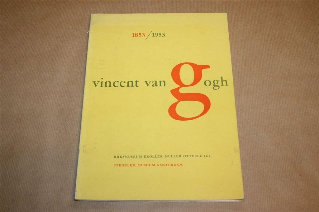 Vincent van Gogh 1853-1953 — Catalogus Eeuwfeest Otterlo, Ophalen of Verzenden, Gelezen