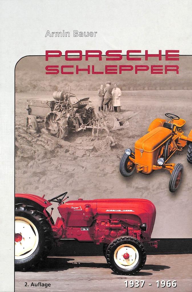 Porsche Schlepper 1937-1966, Boeken, Vervoer en Transport, Nieuw, Tractor en Landbouw, Verzenden