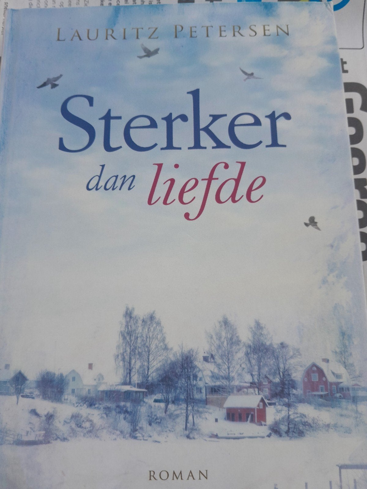 Lauritz Petersen - Sterker dan liefde, Noord-Brabant, Ophalen of Verzenden, Zo goed als nieuw, Lauritz Petersen