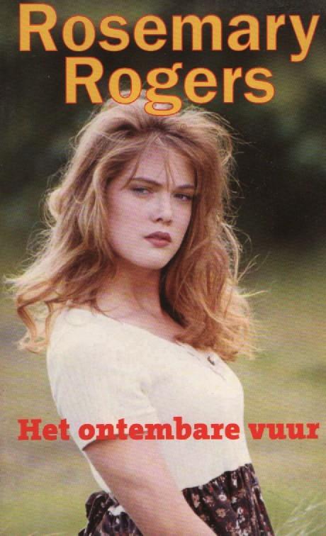 Het ontembare vuur, Gelezen, Ophalen of Verzenden, Nederland, Rosemary Rogers