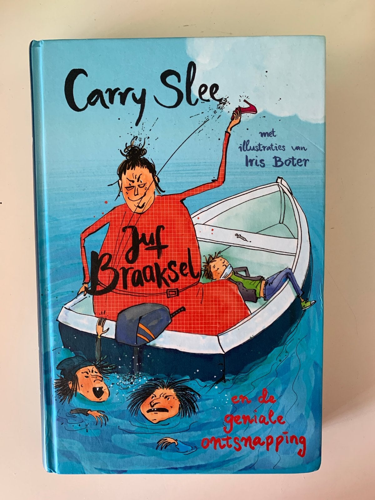 Carry Slee - Juf Braaksel en de geniale ontsnapping, Ophalen of Verzenden, Zo goed als nieuw, Fictie