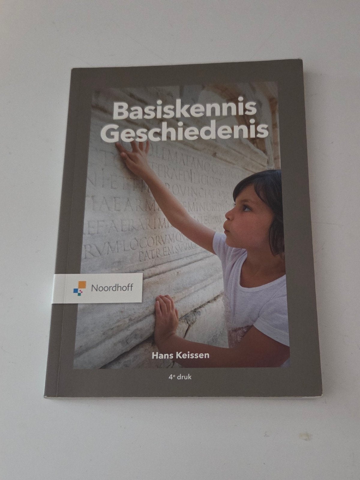 Basiskennis Geschiedenis 4e druk, Boeken, Schoolboeken, Hans Keissen, Geschiedenis, Ophalen of Verzenden, Zo goed als nieuw