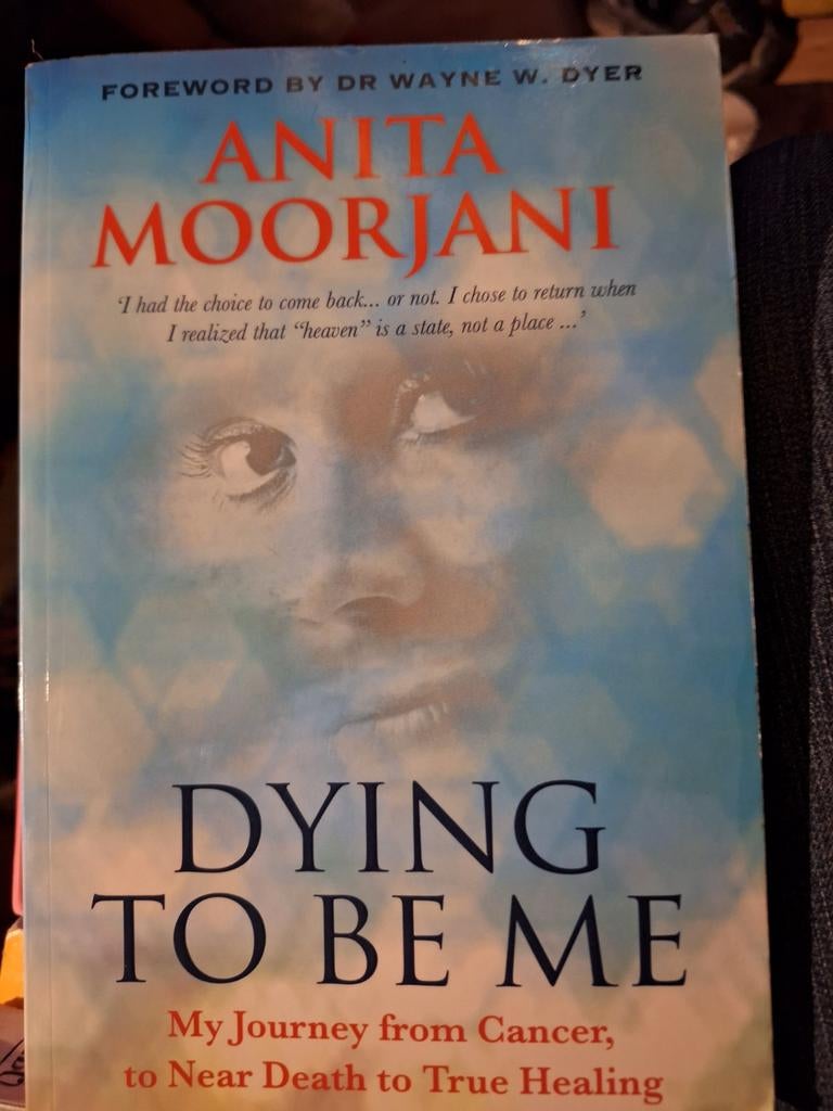 Dying to Be Me Anita Moorjani, Boeken, Ophalen of Verzenden, Zo goed als nieuw