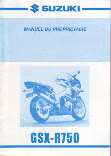 Suzuki GSX R750 Manuel du proprietaire (5130z), Ophalen of Verzenden, Suzuki