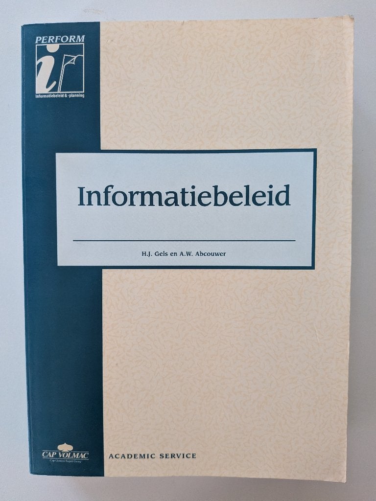 Informatiebeleid, Academic Service Perform serie, Boeken, Informatica en Computer, Diverse auteurs, Ophalen of Verzenden, Zo goed als nieuw