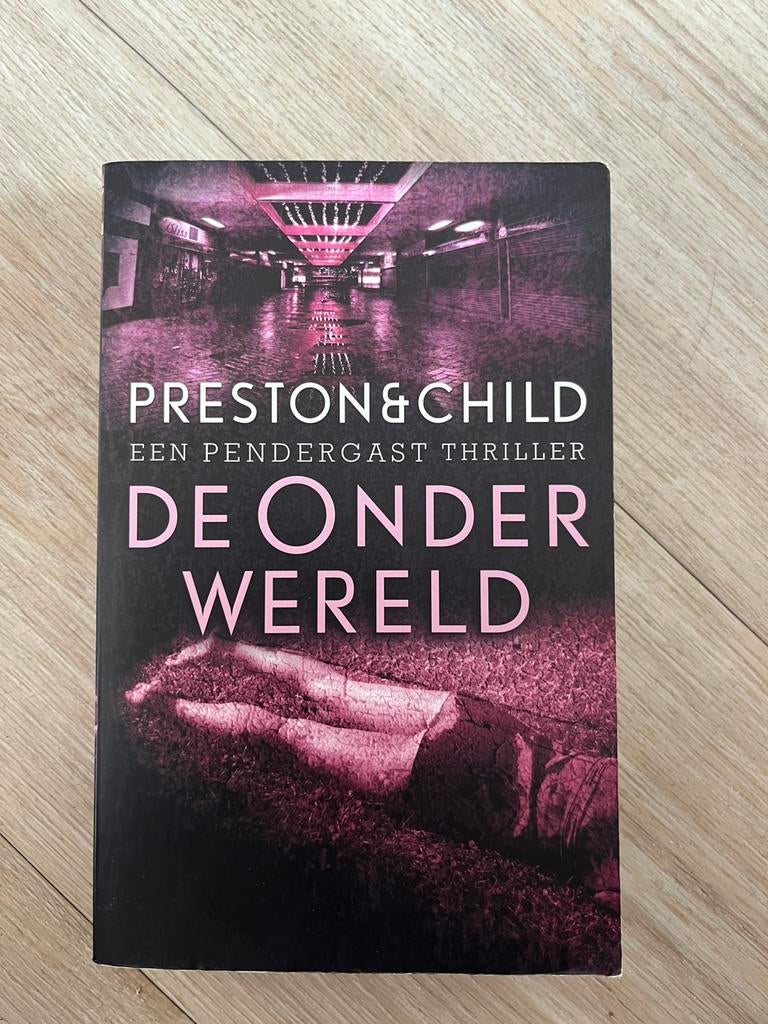 Preston & Child - De onderwereld, Boeken, Thrillers, Gelezen, Ophalen