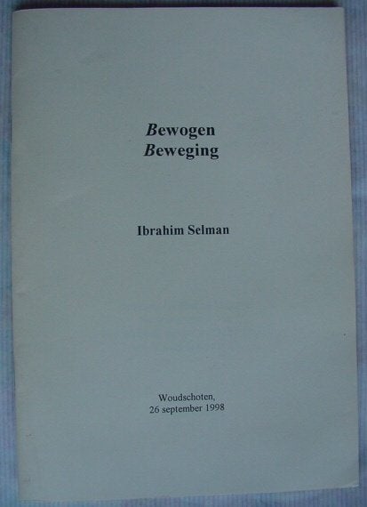 Ibrahim Selman : Bewogen Beweging, Boeken, Gedichten en Poëzie, Zo goed als nieuw, Eén auteur, Ophalen of Verzenden
