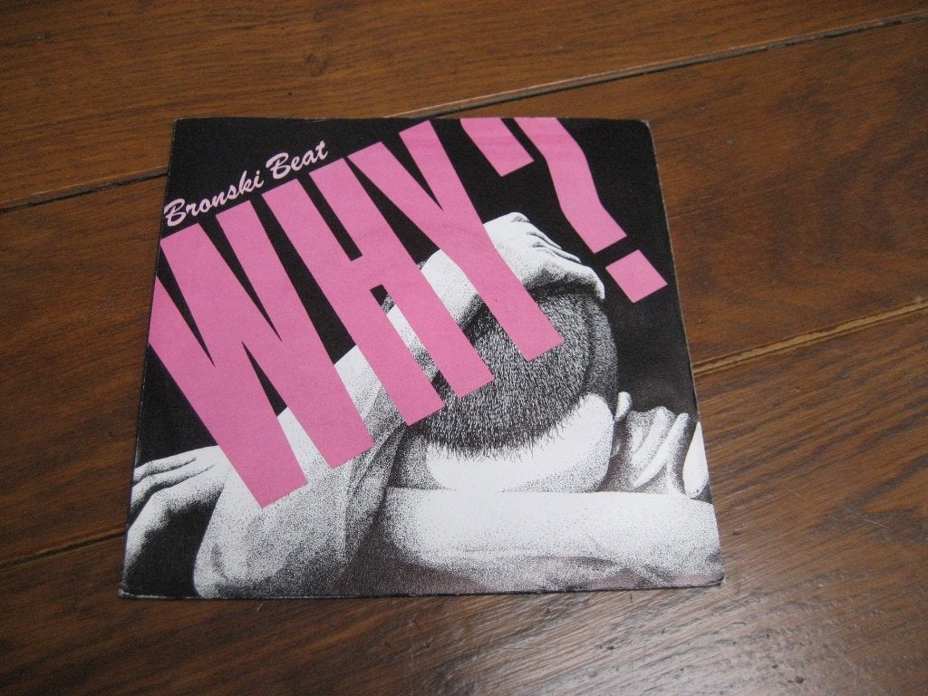 80s bronski beat why, Ophalen of Verzenden, Gebruikt, 7 inch, Pop