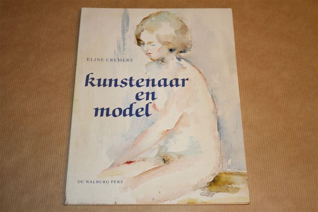 Kunstenaar en model. Eline Cremers. 1985., Boeken, Ophalen of Verzenden, Gelezen, Tekenen en Schilderen
