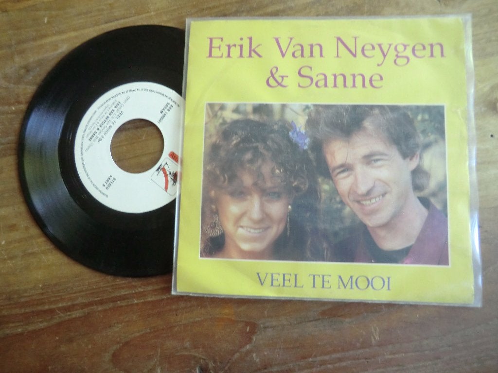 erik van neygen & sanne   veel te mooi/jij werd mijn liefste, Cd's en Dvd's, Vinyl | Nederlandstalig, Verzenden, Gebruikt, 7 inch