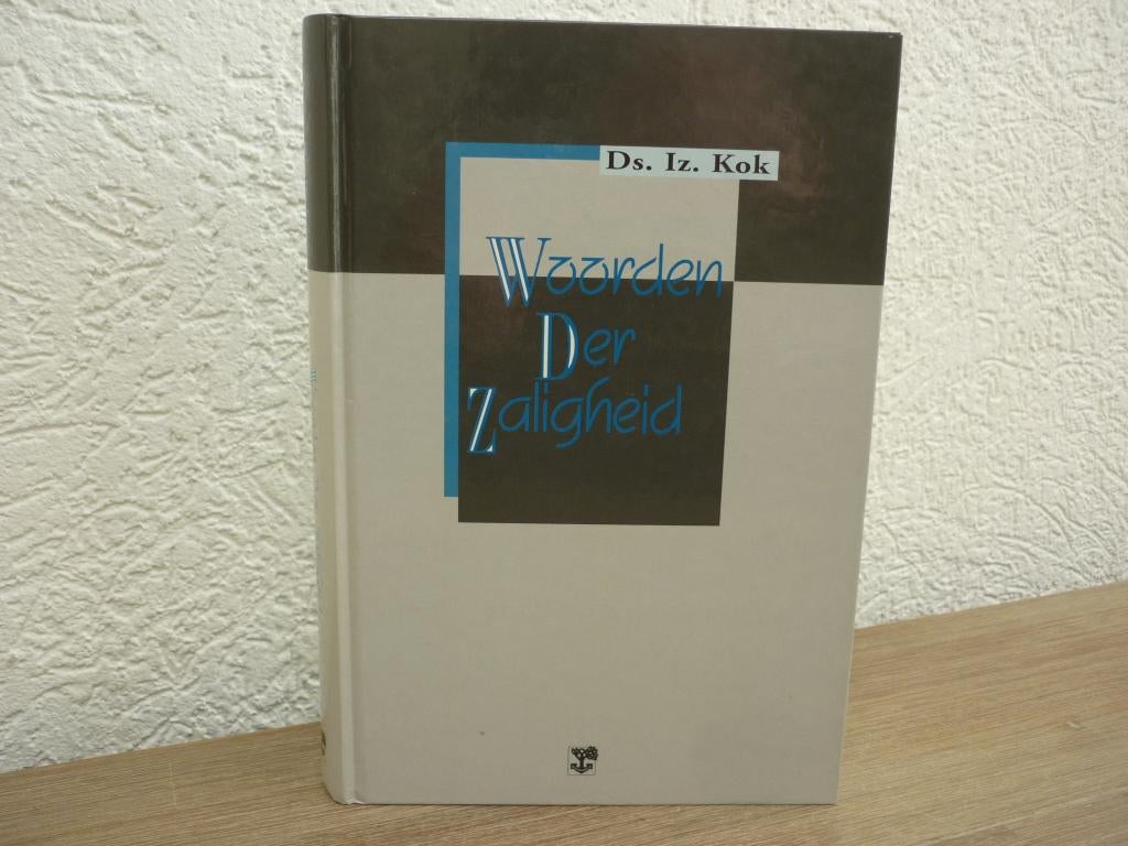 Ds. Iz. Kok - Woorden der zaligheid, Boeken, Godsdienst en Theologie, Ophalen of Verzenden, Gelezen, Christendom | Protestants