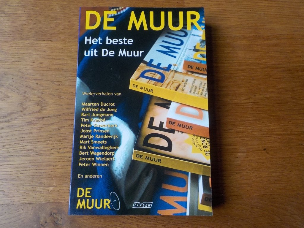 Wielersport, boek ‘Het beste uit De Muur’, Ophalen of Verzenden, Zo goed als nieuw, Diverse auteurs, Lopen en Fietsen