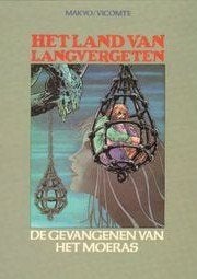 AANBIEDING!!! 4 HC-Strips 'Langvergeten' voor 8 EU + verz.!, Boeken, Complete serie of reeks, Verzenden, Zo goed als nieuw, Vicomte/Makyo