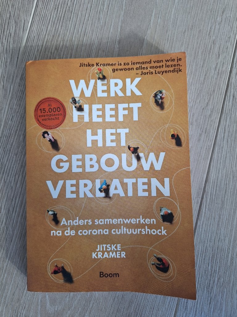 Jitske Kramer - Werk heeft het gebouw verlaten, Ophalen of Verzenden, Gelezen, Overige onderwerpen, Jitske Kramer