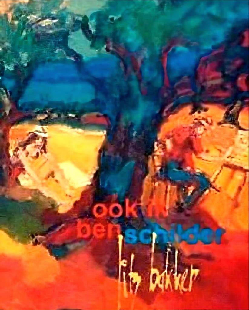 JITS BAKKER ook ik ben schilder. Hardcover Nederlands, Boeken, Ophalen of Verzenden, Zo goed als nieuw