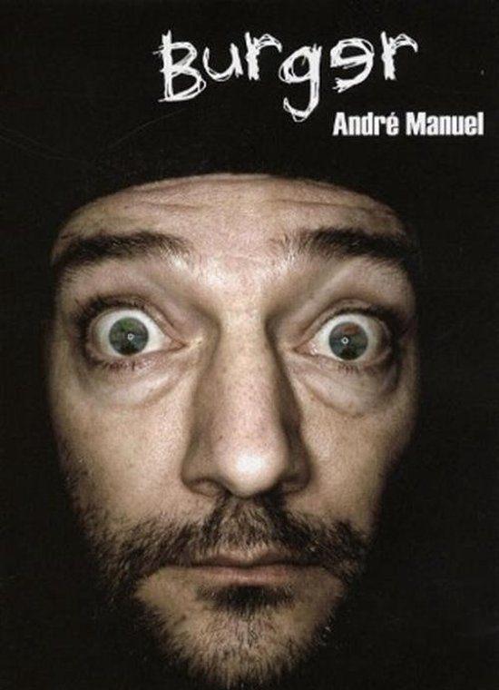 Burger - ANdre Manuel, Alle leeftijden, Verzenden, Zo goed als nieuw, Stand-up of Theatershow
