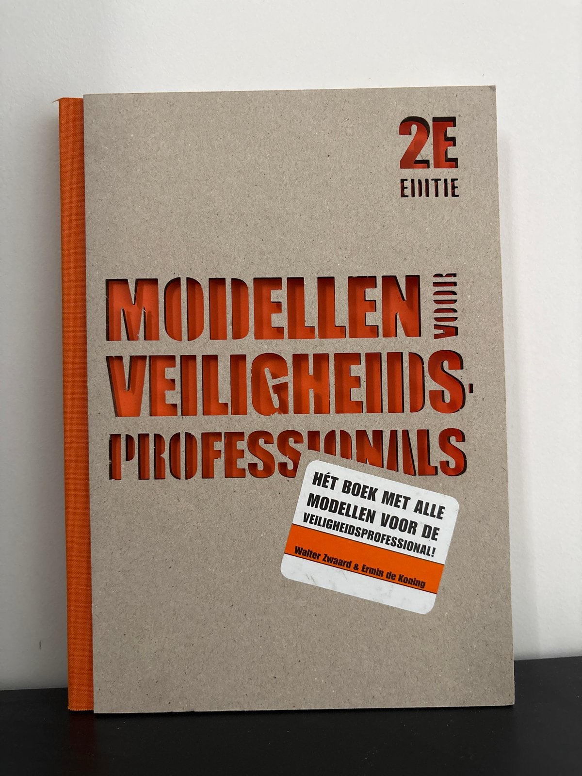 Modellen voor Veiligheidsprofessionals 2e editie, Ophalen of Verzenden, Zo goed als nieuw, HBO