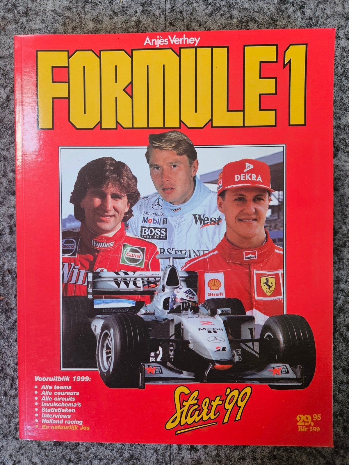 Formule 1 Start '99 - Jaarboek met Mika, Michael en meer!, Ophalen of Verzenden, Zo goed als nieuw, Algemeen, Anjes Verhey