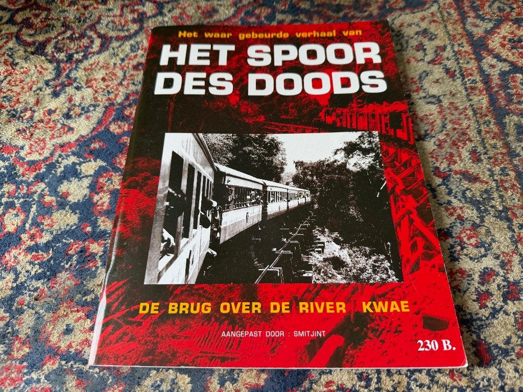Het Spoor Des Doods. De Brug over de River Kwae., Tweede Wereldoorlog, Smit Jint, Ophalen of Verzenden, Zo goed als nieuw