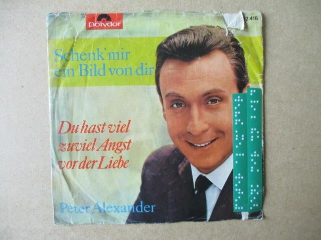 s0835 peter alexander - schenk mir ein bild von dir, Ophalen, Gebruikt, Overige genres