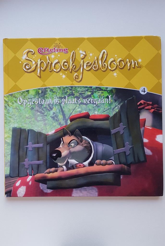 Sprookjesboom: Opgestaan is plaats vergaan! deel 4, Efteling, Ophalen of Verzenden, Zo goed als nieuw, Sprookjes
