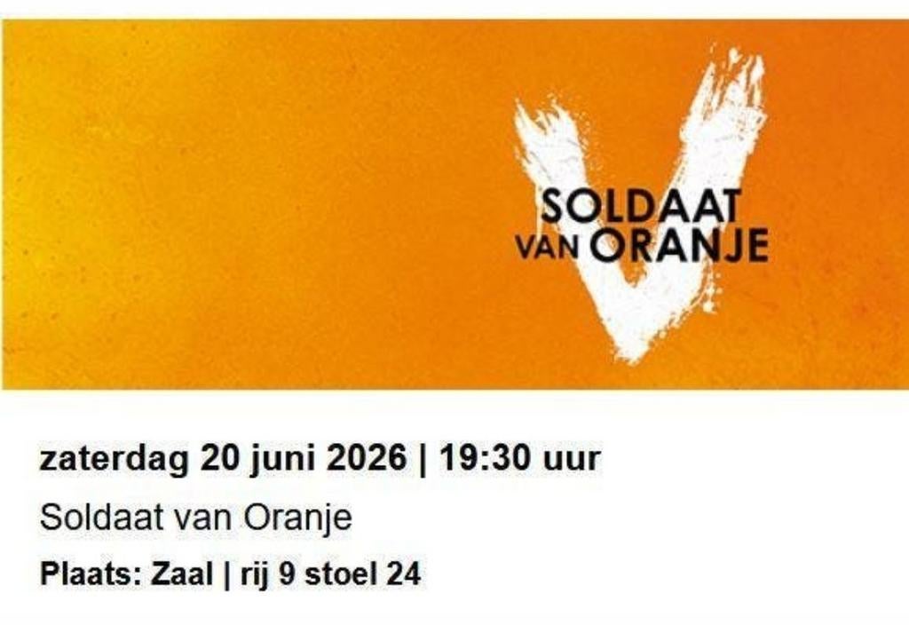 1 ticket zaterdag 20 juni 2026 19:30 Soldaat van Oranje, Tickets en Kaartjes, Eén persoon, Overige soorten