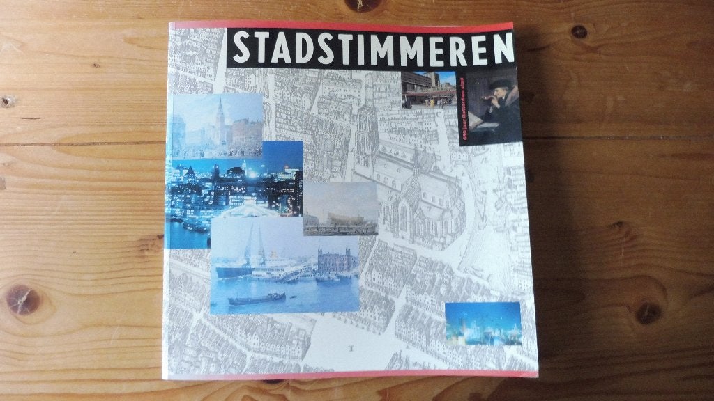 Boek: Stadstimmeren - 650 jaar Rotterdam stad, Ophalen, Zo goed als nieuw, Meerdere auteurs