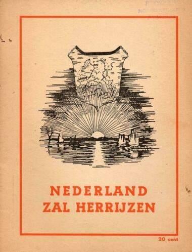Nederland zal herrijzen - ca. 1946 - ZGAN, Ophalen of Verzenden, Zo goed als nieuw
