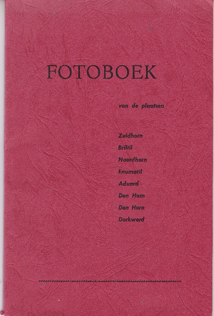 Fotoboek van de plaatsen rond Zuidhorn., Ophalen of Verzenden, Zo goed als nieuw