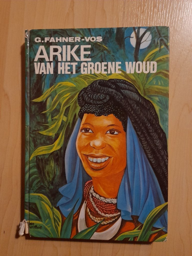 ARIKE VAN HET GROENE WOUD   G Fahner-Vos, Boeken, Ophalen of Verzenden, Gelezen