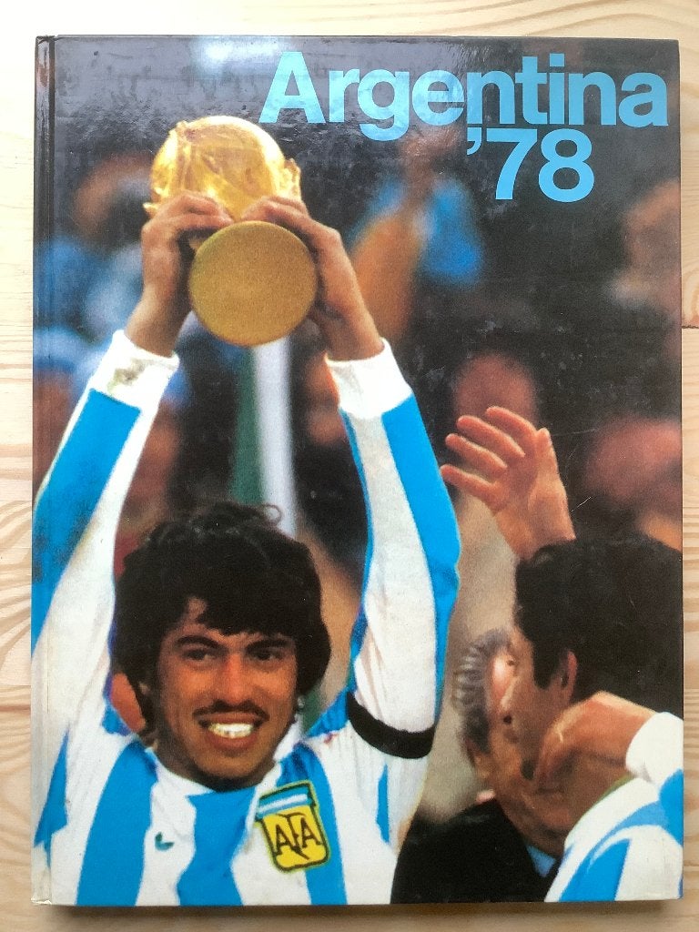 ARGENTINA '78.         Wereldkampioenschap Voetbal 1978, Ophalen of Verzenden, Gebruikt, Buitenlandse clubs, Boek of Tijdschrift