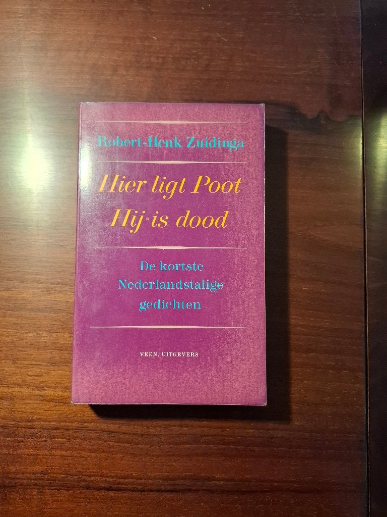 Poëzie - Hier ligt Poot, hij is dood, Robert-Henk Zuidinga, Ophalen of Verzenden, Meerdere auteurs, Gelezen