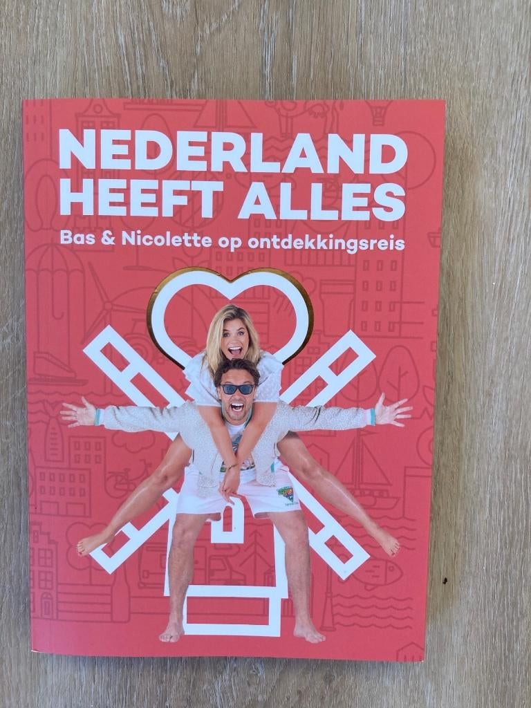nederland heeft alles - bas smit en nicolette van dam, Overige merken, Fiets- of Wandelgids, Nieuw, Ophalen of Verzenden