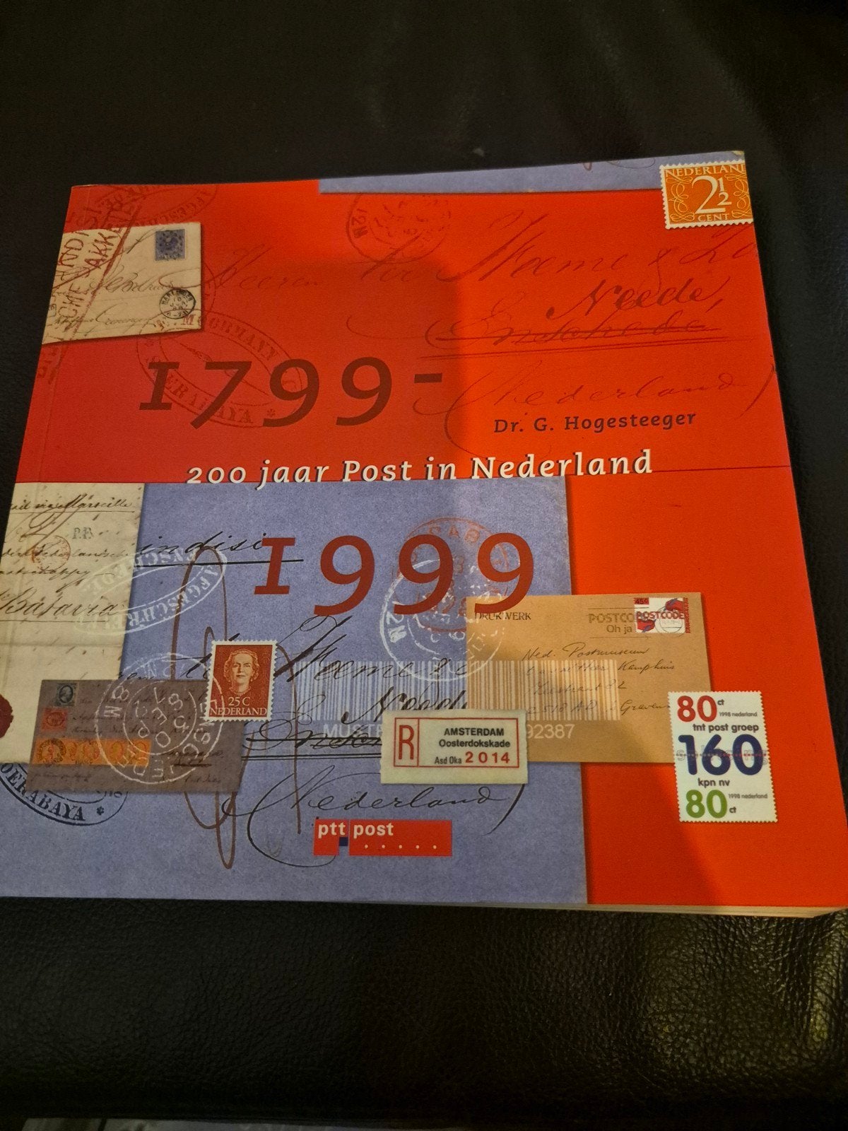200 jaar Post in Nederland - Dr. G. Hogesteeger, Boeken, Ophalen of Verzenden, Zo goed als nieuw, Overige typen