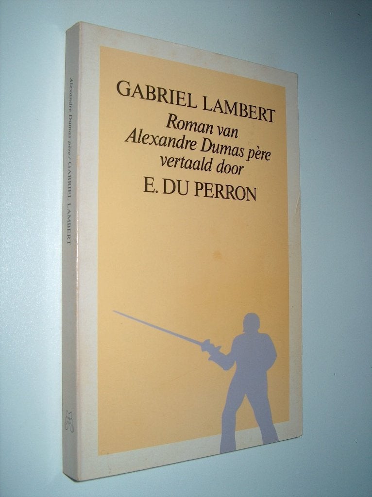 Alexandre Dumas - Gabriel Lambert ( Nl-talig ), Boeken, Gelezen, Europa overig, Ophalen of Verzenden, Alexander Dumas