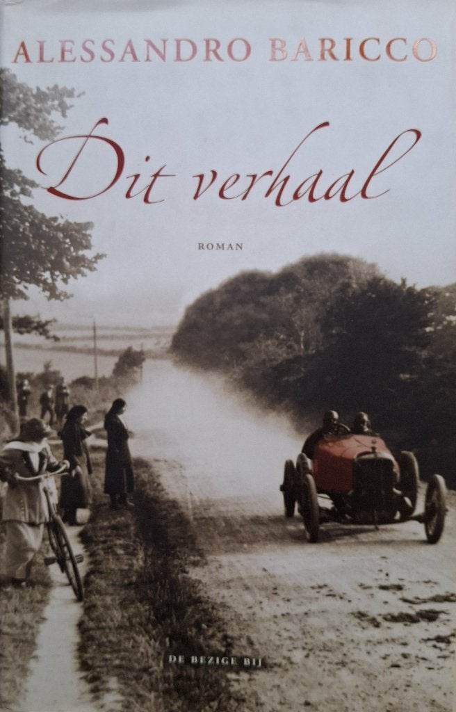 Alessandro Baricco - Dit verhaal (Ex.2), Boeken, Ophalen of Verzenden, Gelezen, Europa overig
