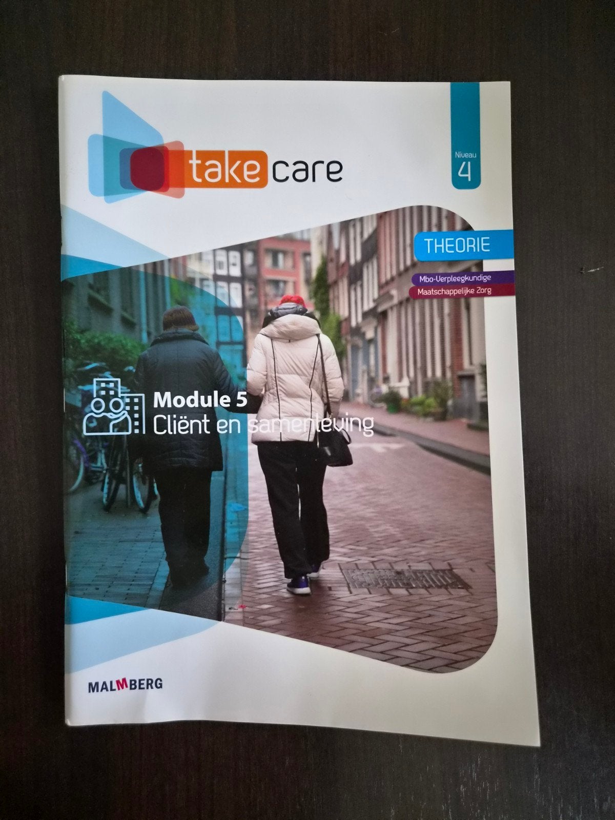 Take Care Module 5: Cliënt en samenleving (Niveau 4), Boeken, Schoolboeken, Overige vakken, Malmberg, Ophalen of Verzenden, Zo goed als nieuw
