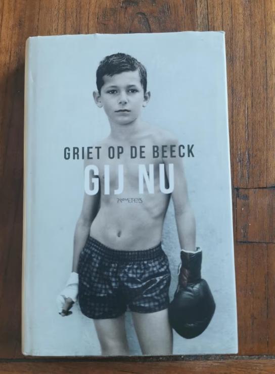 Gij nu, Griet op de Beeck., Boeken, Literatuur, Zo goed als nieuw, België, Ophalen of Verzenden
