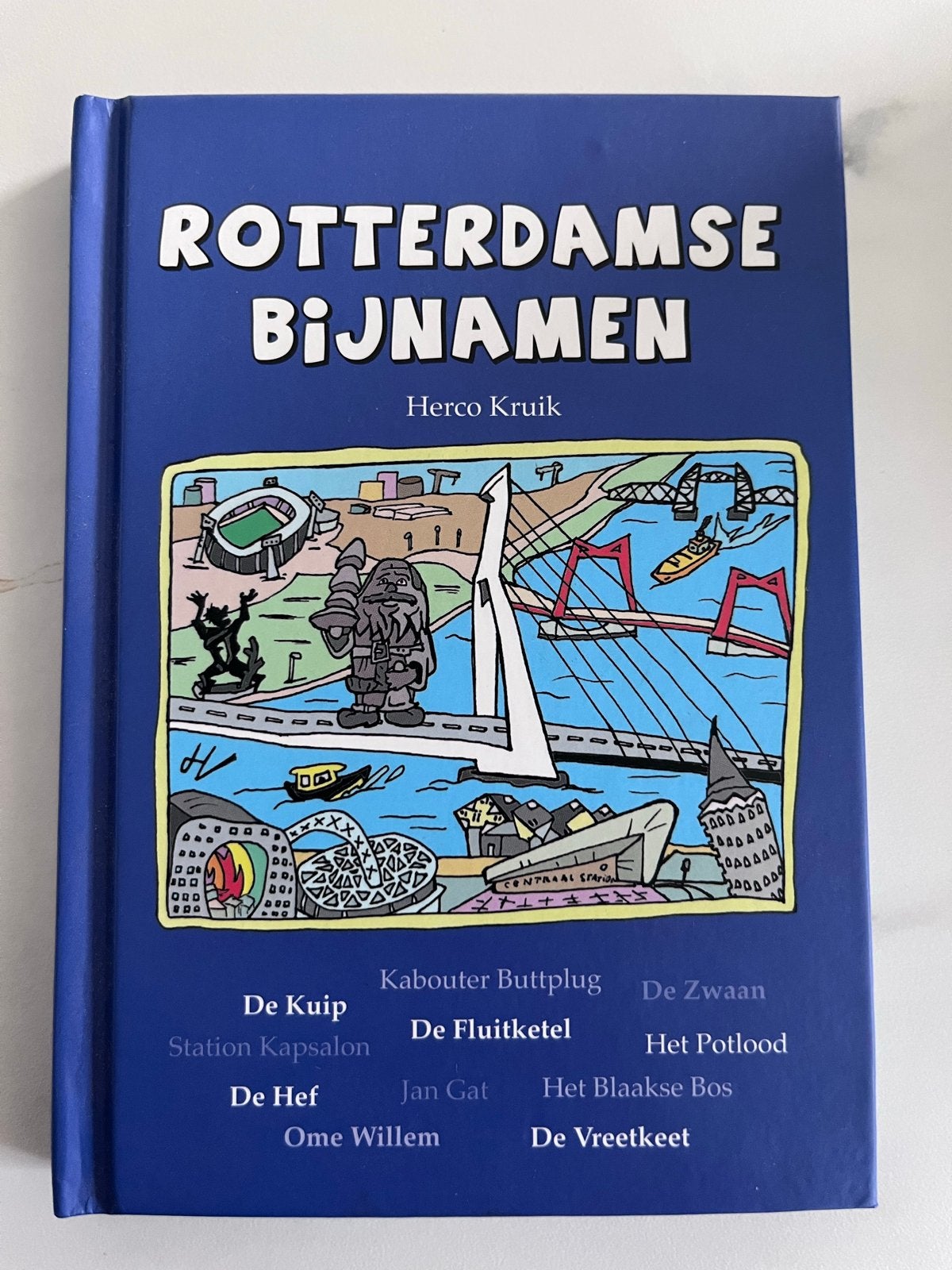 Rotterdamse Bijnamen - Herco Kruik, Ophalen of Verzenden, Zo goed als nieuw, Nederland