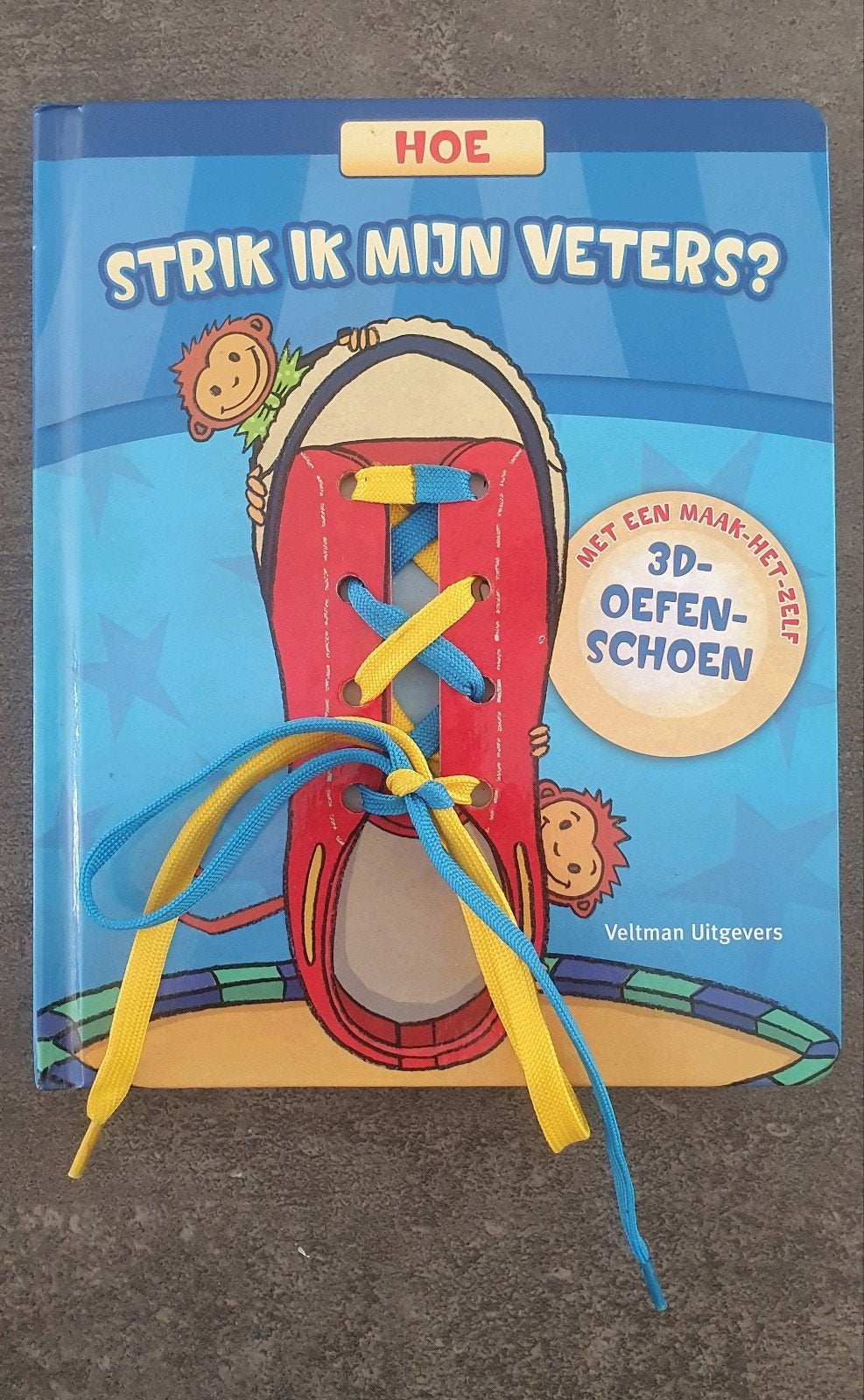 Hoe strik ik mijn veters? - Oefenboek met 3D-schoen, Onbekend, Jongen of Meisje, Ophalen of Verzenden, Zo goed als nieuw