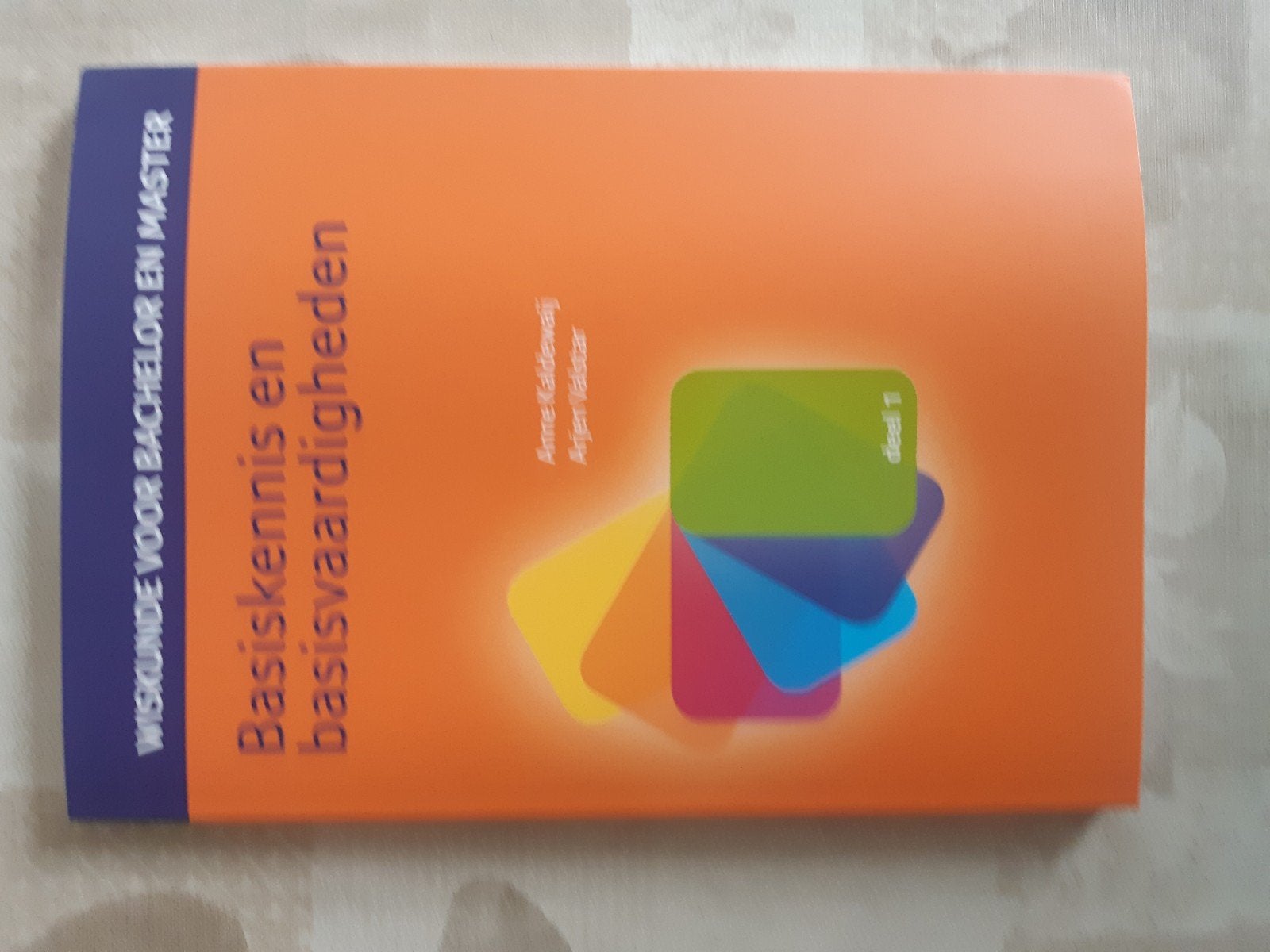 Anne Kaldewaij - Basiskennis en basisvaardigheden, Ophalen, Overige vakken, Zo goed als nieuw, Anne Kaldewaij; Arjen Valstar
