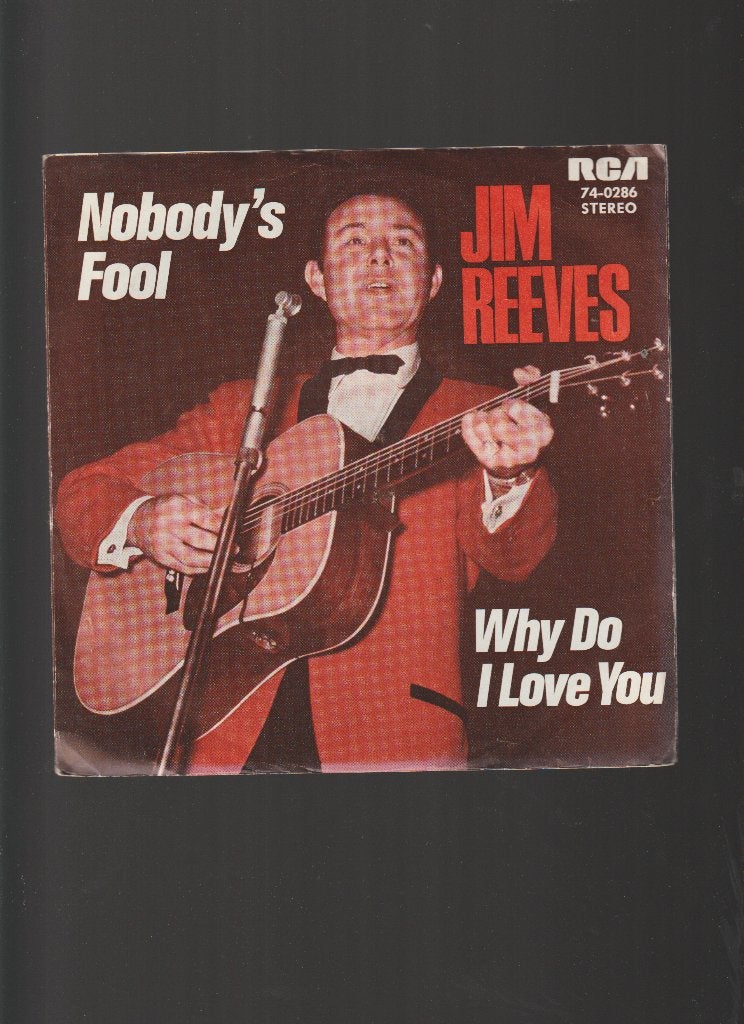 JIM  REEVES  --  NOBODY'S  FOOL, 7 inch, Nieuw in verpakking, Country en Western, Fotohoes