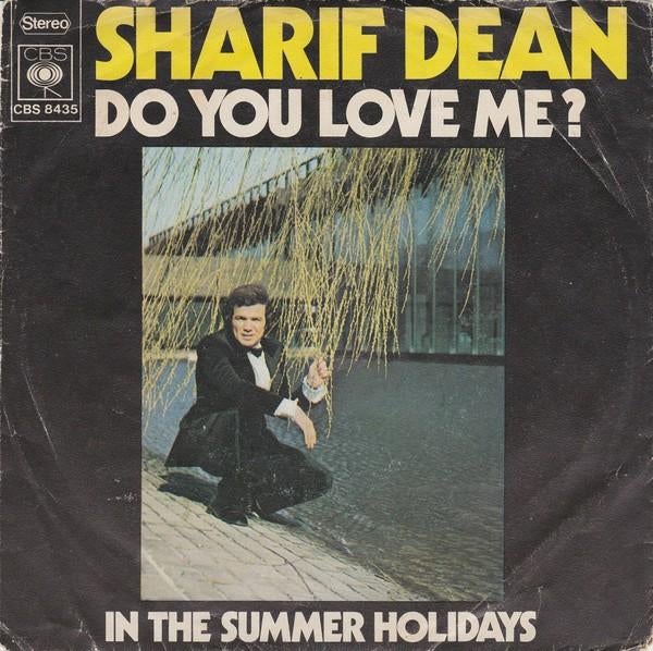 Sharif Dean – Do You Love Me ?  (Vinyl/Single 7 Inch), Ophalen of Verzenden, Zo goed als nieuw, Pop