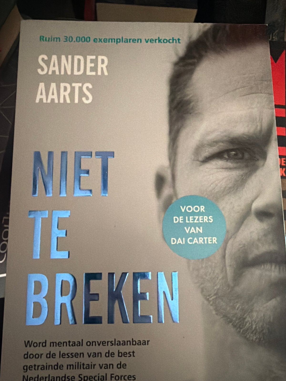 Niet Te Breken - Sander Aarts (Mentale Kracht), Ophalen of Verzenden, Gelezen, Nederland