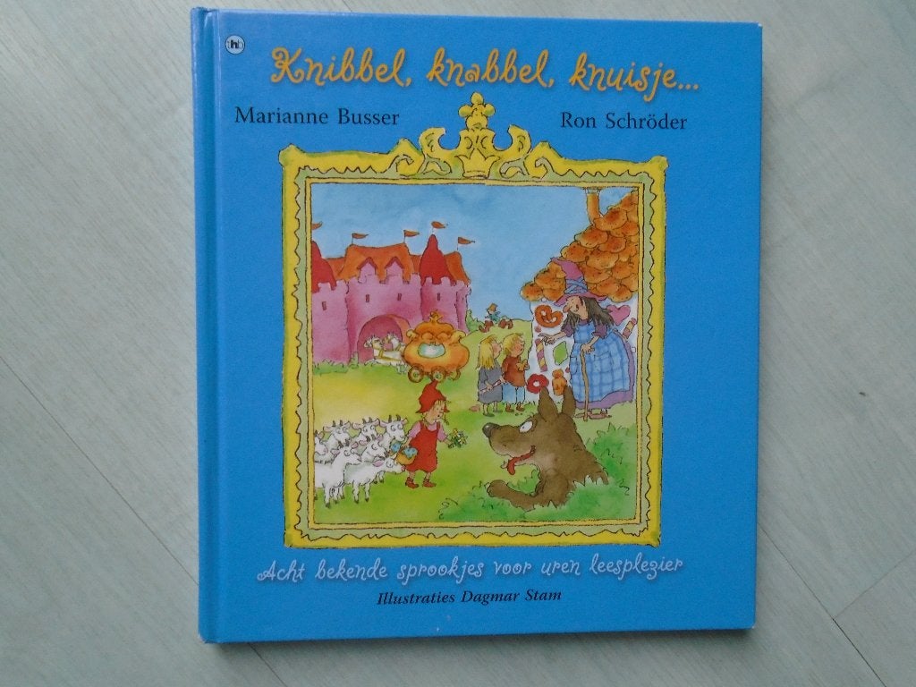 knibbel, knabbel, knuisje, marianne busser, Ophalen of Verzenden, Zo goed als nieuw, Marianne Busser en Ron Schröder, Fictie algemeen
