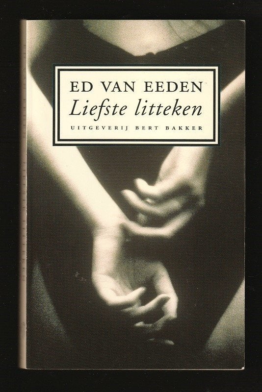 LIEFSTE LITTEKEN - door Ed van Eeden, Ophalen of Verzenden, Nieuw