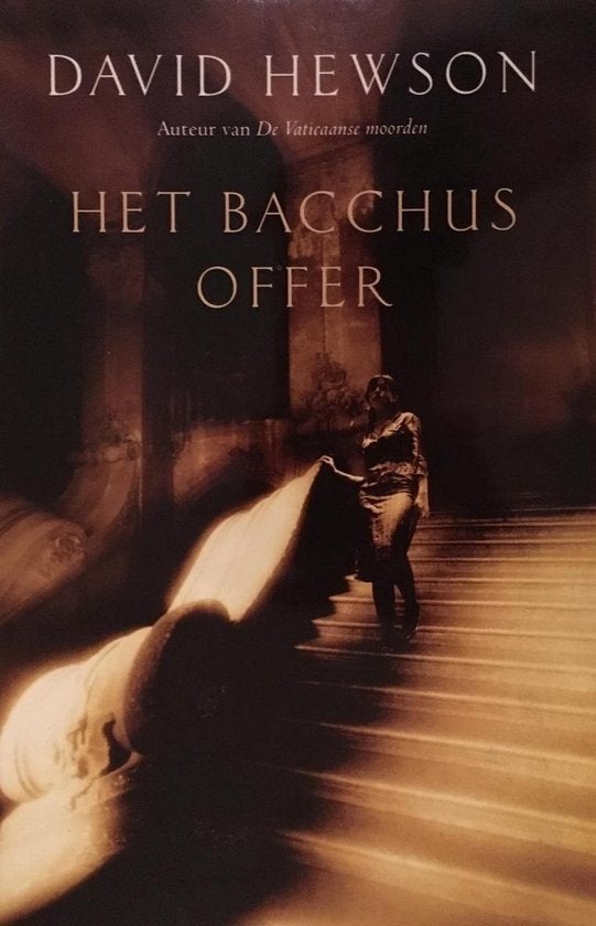 Het Bacchus offer - David Hewson, Verzenden, Gelezen, David Hewson